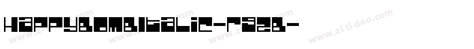 HappyBombItalic-r92B字体转换