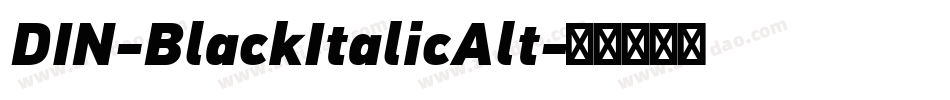 DIN-BlackItalicAlt字体转换