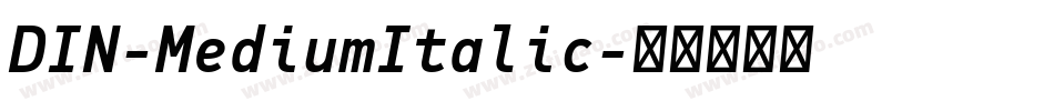 DIN-MediumItalic字体转换