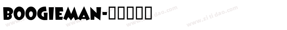 Boogieman字体转换