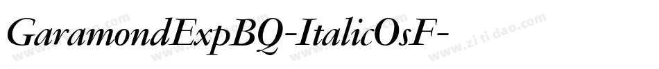 GaramondExpBQ-ItalicOsF字体转换