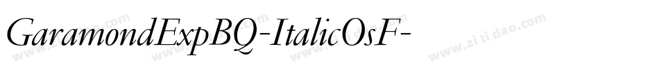 GaramondExpBQ-ItalicOsF字体转换