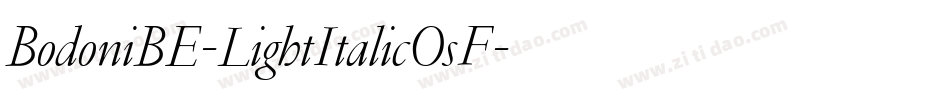 BodoniBE-LightItalicOsF字体转换