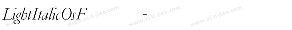 LightItalicOsF手机版字体转换