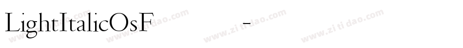 LightItalicOsF转换器字体转换
