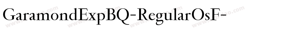 GaramondExpBQ-RegularOsF字体转换