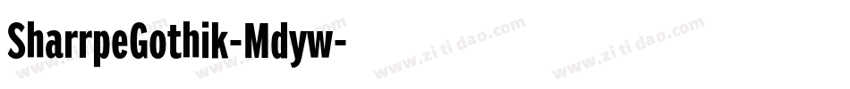 SharrpeGothik-Mdyw字体转换