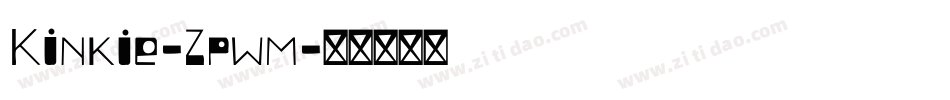 Kinkie-Zpwm字体转换