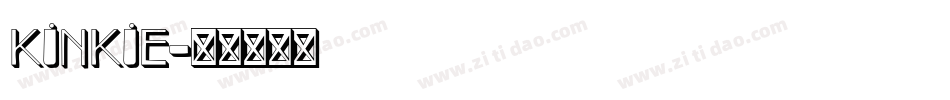 KINKIE字体转换
