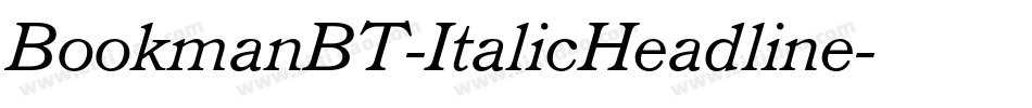 BookmanBT-ItalicHeadline字体转换