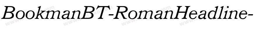 BookmanBT-RomanHeadline字体转换