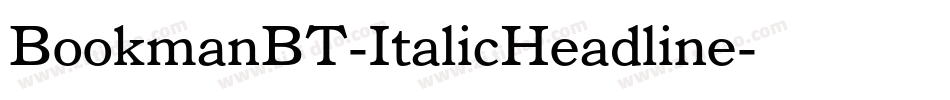 BookmanBT-ItalicHeadline字体转换