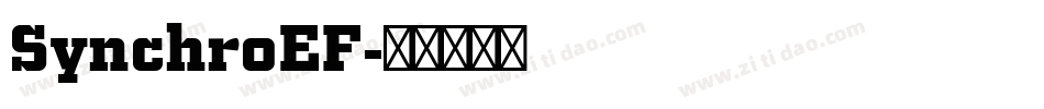 SynchroEF字体转换