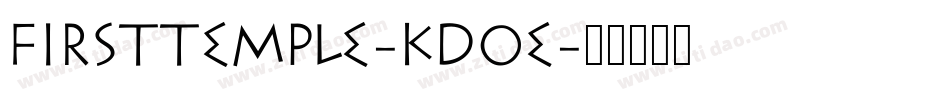 FirstTemple-Kd0e字体转换