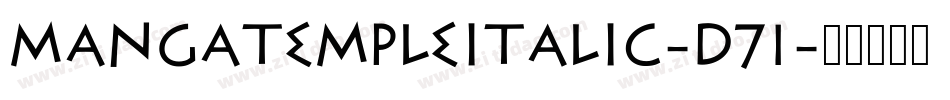 MangaTempleItalic-D71字体转换