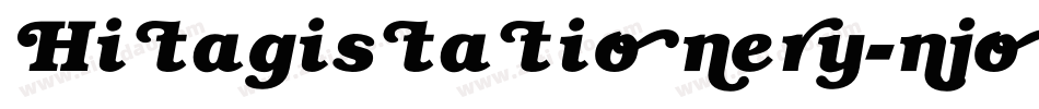 Hitagistationery-njoO字体转换