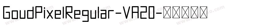 GoudPixelRegular-VA20字体转换