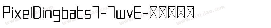 PixelDingbats7-7wvE字体转换