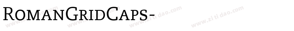 RomanGridCaps字体转换