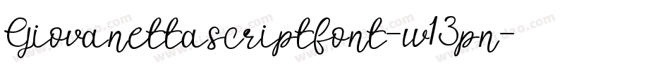 Giovanettascriptfont-w13pn字体转换