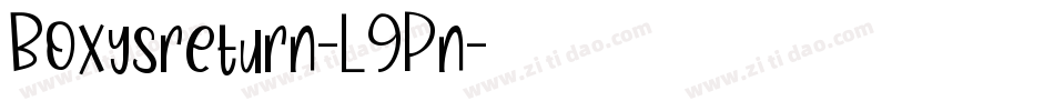 Boxysreturn-L9Pn字体转换