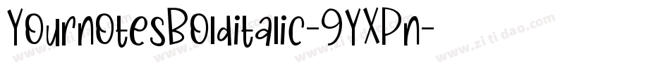YournotesBolditalic-9YXPn字体转换
