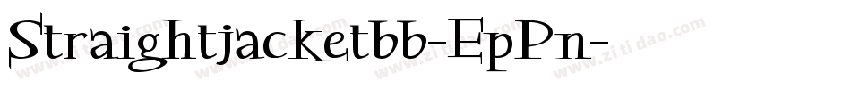 Straightjacketbb-EpPn字体转换