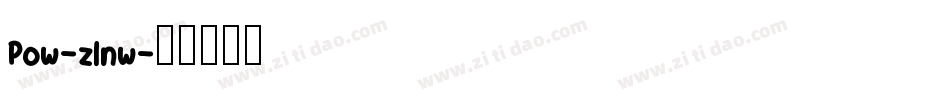 Pow-zlnw字体转换
