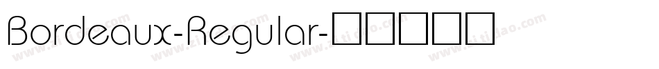 Bordeaux-Regular字体转换