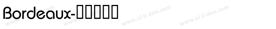 Bordeaux字体转换