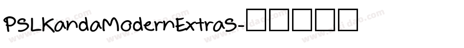 PSLKandaModernExtraS字体转换