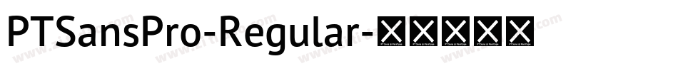 PTSansPro-Regular字体转换
