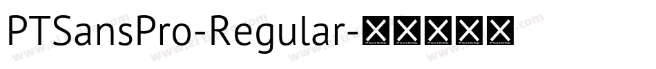 PTSansPro-Regular字体转换