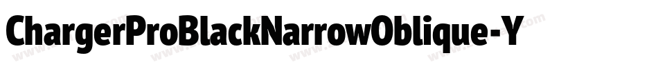 ChargerProBlackNarrowOblique-Y5Yq字体转换