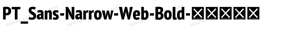 PT_Sans-Narrow-Web-Bold字体转换