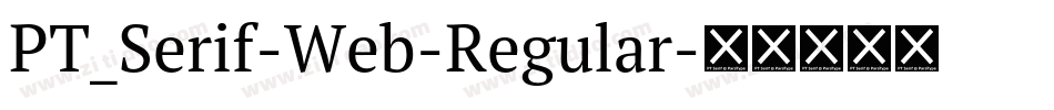 PT_Serif-Web-Regular字体转换