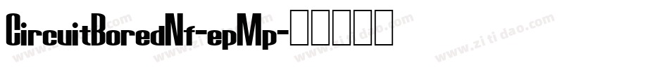 CircuitBoredNf-epMp字体转换