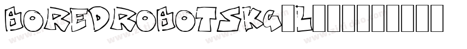 BoredRobotsKg-L815字体转换