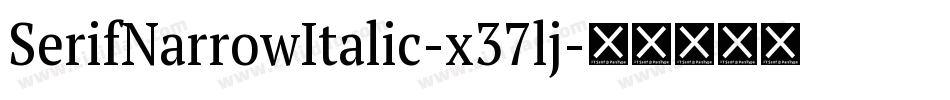 SerifNarrowItalic-x37lj字体转换