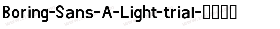 Boring-Sans-A-Light-trial字体转换