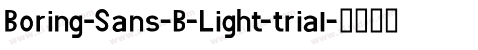 Boring-Sans-B-Light-trial字体转换
