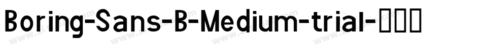 Boring-Sans-B-Medium-trial字体转换