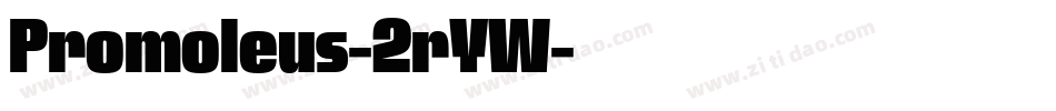 Promoleus-2rYW字体转换