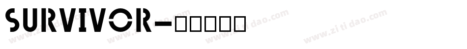 SURVIVOR字体转换