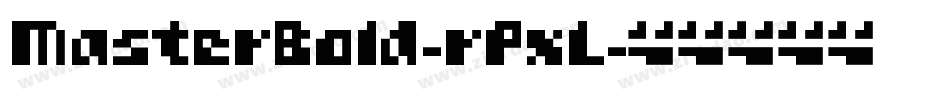 MasterBold-rPxL字体转换