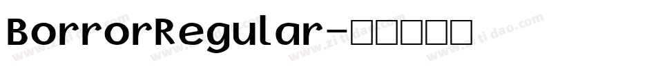 BorrorRegular字体转换