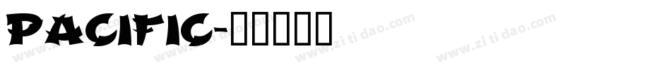 Pacific字体转换