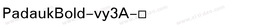 PadaukBold-vy3A字体转换