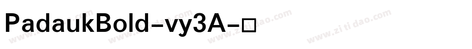 PadaukBold-vy3A字体转换