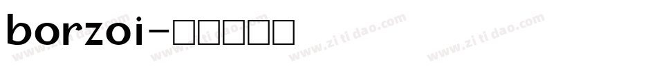 borzoi字体转换
